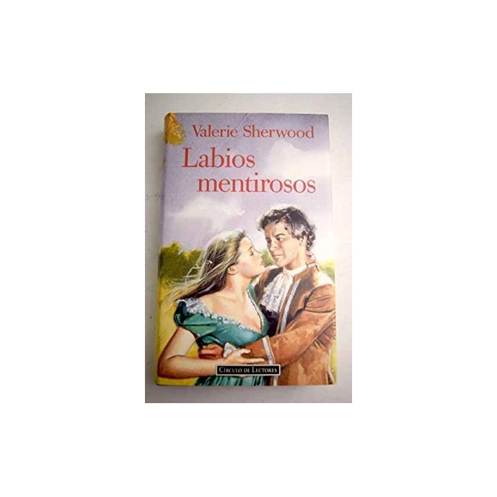Labios mentirosos
